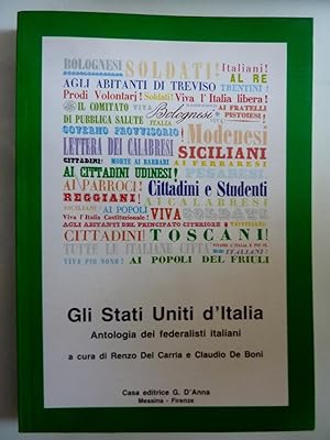 GLI STATI UNITI D'ITALIA Antologia dei Federalisti Italiani