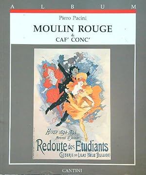 Immagine del venditore per Moulin Rouge & Caf' Conc' venduto da Librodifaccia