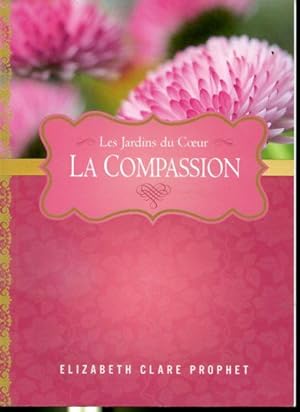 Bild des Verkufers fr La compassion - Les jardins du coeur zum Verkauf von Librairie Le Nord