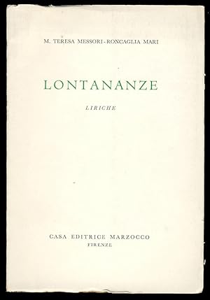 Lontananze. Liriche. (Signed and Inscribed Copy)