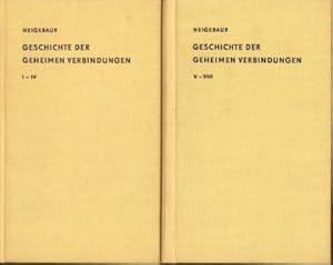 Bild des Verkufers fr Geschichte der geheimen Verbindungen der neusten Zeit. Heft 1 - 8 in zwei Bnden. zum Verkauf von Antiquariat Jenischek