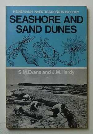 Seashore and Sand Dunes (Heinemann Investigations in Biology)