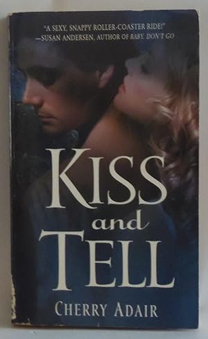 Seller image for Kiss and Tell (The Men of T-FLAC: The Wrights, Book 2) for sale by Sklubooks, LLC