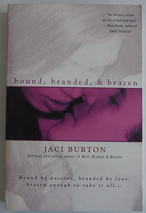 Seller image for Bound, Branded, & Brazen for sale by Sklubooks, LLC
