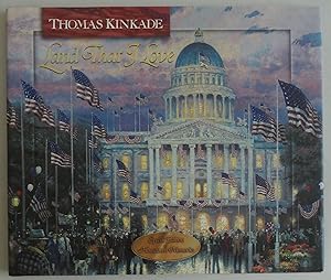 Seller image for Land That I Love (Thomas Kinkade's Lighted Path Collection) for sale by Sklubooks, LLC