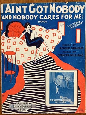 Seller image for I Ain't Got Nobody And Nobody Cares For Me Fox-Trot Song for sale by Epilonian Books