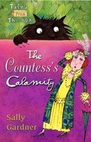 The Countess's Calamity: The Box (Tales from the Box)