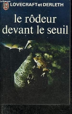 Seller image for LE RODEUR DEVANT LE SEUIL - COLLECTION J'AI LU N471. for sale by Le-Livre
