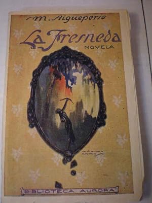 Immagine del venditore per La Fresneda. Novela venduto da Librera Antonio Azorn