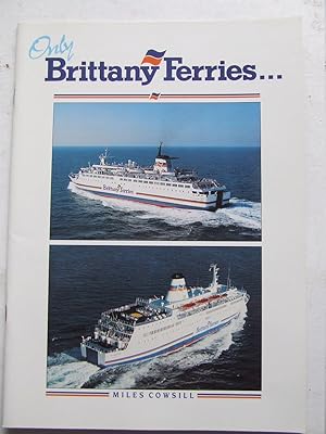 Bild des Verkufers fr Only Brittany Ferries zum Verkauf von McLaren Books Ltd., ABA(associate), PBFA