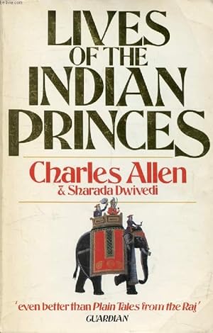 Seller image for LIVES OF THE INDIAN PRINCES for sale by Le-Livre