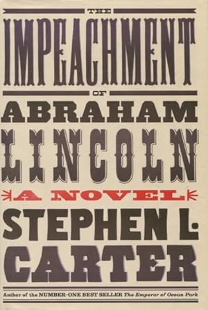 Bild des Verkufers fr The Impeachment Of Abraham Lincoln zum Verkauf von Kenneth A. Himber