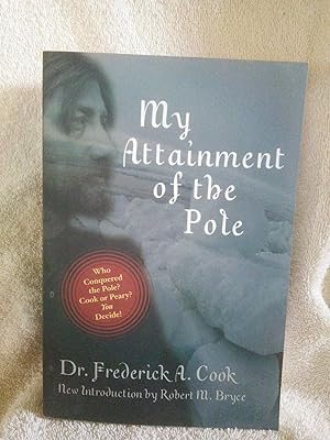 Imagen del vendedor de My Attainment of the Pole a la venta por Prairie Creek Books LLC.