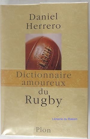 Seller image for Dictionnaire amoureux du rugby for sale by Librairie du Bassin