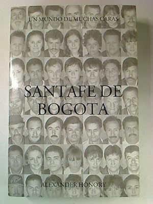 Imagen del vendedor de Santaf de Bogot. Un mundo de muchas caras. - Volumen III a la venta por BuchKunst-Usedom / Kunsthalle