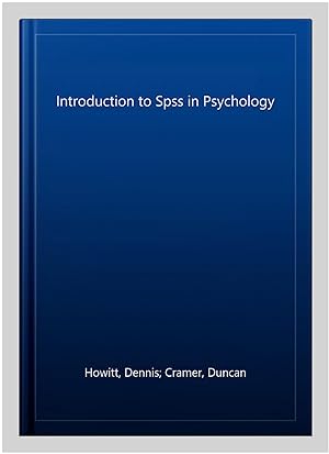 Imagen del vendedor de Introduction to Spss in Psychology a la venta por GreatBookPrices