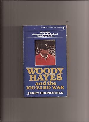 Woody Hayes and the 100-Yard War