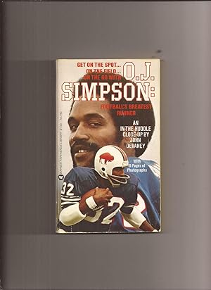 O.J. Simpson: Football's Greatest Runner