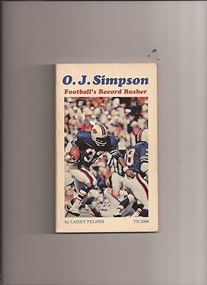 O.J. Simpson, Football's Record Rusher