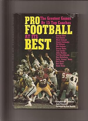 Pro Football At Its Best: The Greatest Games By 15 Top Coaches