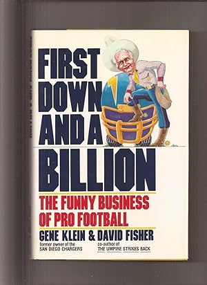 First Down And A Billion: The Funny Business Of Pro Football