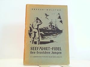 Imagen del vendedor de Seefahrt-Fibel des deutschen Jungen. a la venta por Antiquariat Ehbrecht - Preis inkl. MwSt.