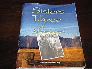 Seller image for Sisters Three of Montana for sale by Annandale Books