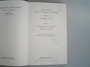 Bild des Verkufers fr Linguistic and Literary Studies: Historical and Comparative Linguistics: In Honour of Archibald A.Hill Trends in Linguistics. Studies and Monographs 9. zum Verkauf von Antiquariat Bookfarm