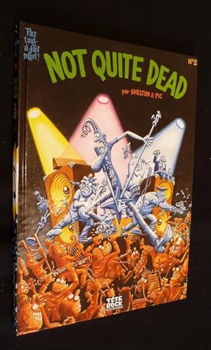 Image du vendeur pour Not quite dead/Pas tout  fait mort! (n2) mis en vente par Abraxas-libris