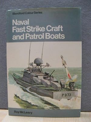 Bild des Verk�ufers f�r Naval Fast Strike Craft and Patrol Boats zum Verkauf von PsychoBabel & Skoob Books