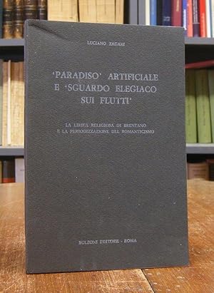 'Paradiso' artificiale e 'sguardo elegiaco sui flutti'. La lirica religiosa di Brentano e la peri...