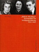 "Jüdische Mischlinge" : Rassenpolitik und Verfolgungserfahrung 1933-1945. Studien zur jüdischen G...