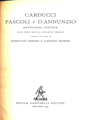 Seller image for Carducci Pascoli e D'Annunzio for sale by Librodifaccia