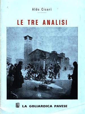 Seller image for Le tre analisi for sale by Librodifaccia