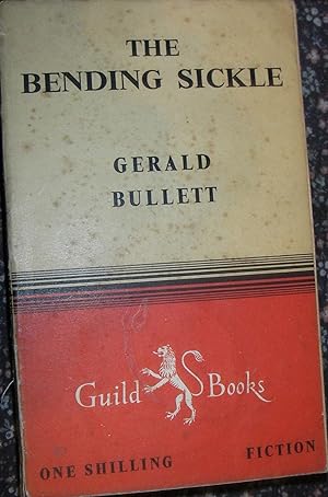 Imagen del vendedor de The Bending Sickle (Guild Books No. 225 ) a la venta por eclecticbooks