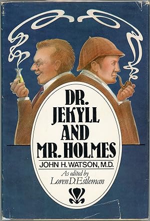 Bild des Verkufers fr Dr. Jekyll and Mr. Holmes; by John H. Watson, M.D. zum Verkauf von Evening Star Books, ABAA/ILAB