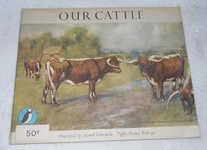 Imagen del vendedor de Our Cattle ( Puffin Picture Book 59 ) a la venta por Pheonix Books and Collectibles