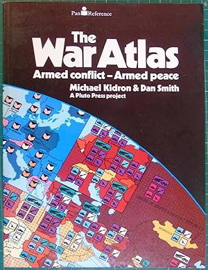 Seller image for War Atlas Armed Conflict Armed Peace for sale by Hanselled Books
