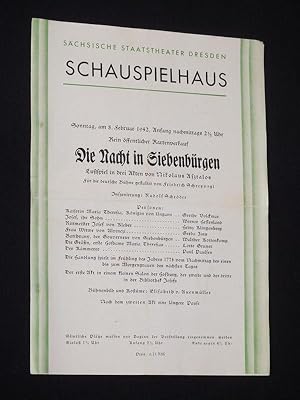 Bild des Verkufers fr Programmzettel Schsische Staatstheater Dresden, Schauspielhaus 8. Februar 1942. DIE NACHT IN SIEBENBRGEN von Asztalos, Schreyvogl. Insz.: Rudolf Schrder, Bhnenbild/ Kostme: Elisabeth Auenmller. Mit Grethe Volckmar, Werner Hessenland, Heinz Klingenberg, Gerda Zinn, Walther Kottenkamp, Lotte Gruner, Paul Paulsen zum Verkauf von Fast alles Theater! Antiquariat fr die darstellenden Knste