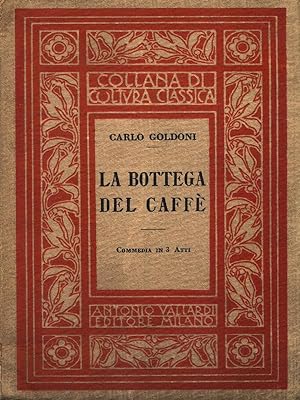 Bild des Verkufers fr La bottega del caffe' zum Verkauf von Librodifaccia
