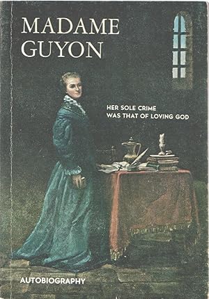 Madame Guyon Autobiography