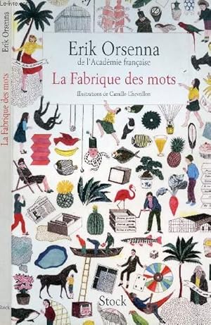 Seller image for LA FABRIQUE DES MOTS for sale by Le-Livre