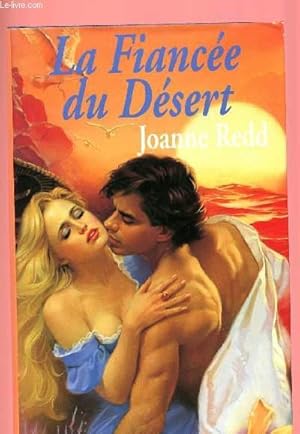 Seller image for LA FIANCEE DU DESERT for sale by Le-Livre