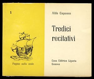 Tredici recitativi. (Signed and Inscribed Copy)