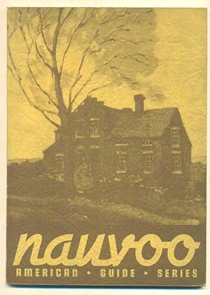 Seller image for Nauvoo Guide: American Guide Series for sale by Ken Sanders Rare Books, ABAA