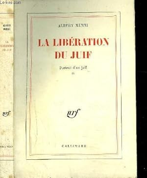 Image du vendeur pour LA LIBERATION DU JUIF : PORTRAIT D'UN JUIF II mis en vente par Le-Livre