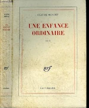 Bild des Verkufers fr UNE ENFANCE ORDINAIRE zum Verkauf von Le-Livre