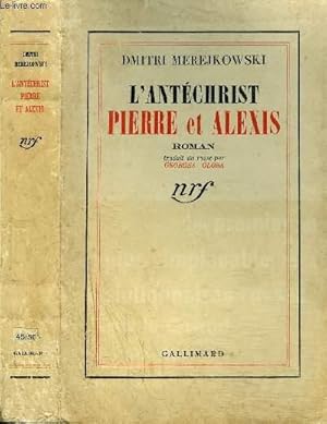 Seller image for L'ANTECHRIST PIERRE ET ALEXIS for sale by Le-Livre