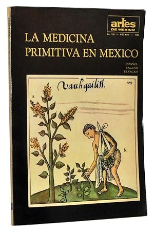 Artes de México No. 135, Año XVII (1970): La Medicina Primitiva en México