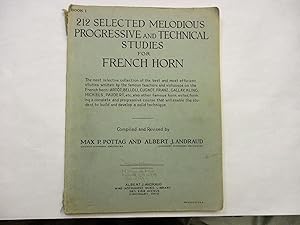 Seller image for 212 Selected Melodious Progressive and Technical Studies For French Horn for sale by Dean's Books